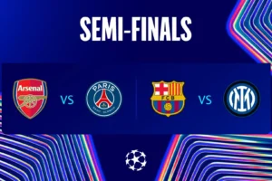Champions League Semi-Finals